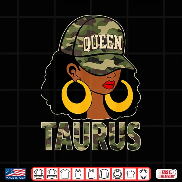 Design Taurus Queen Black Culture Cap Hat Camo Afro Zodiac Shirt