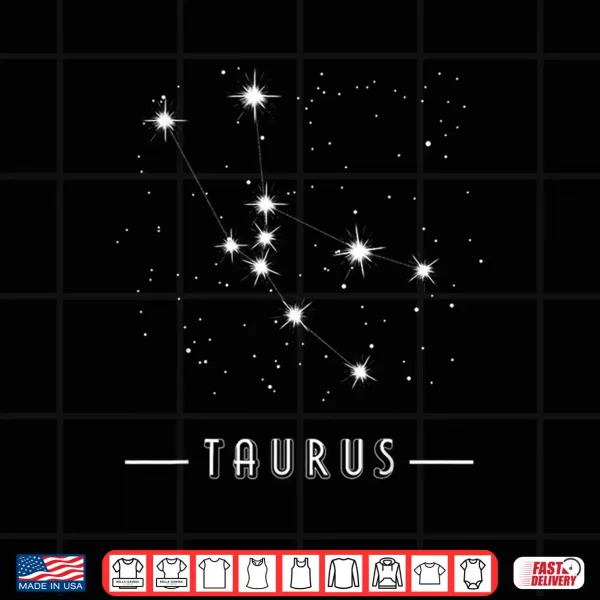 Design Taurus Star Constellation Horoscope Symbol Zodiac Sign Shirt