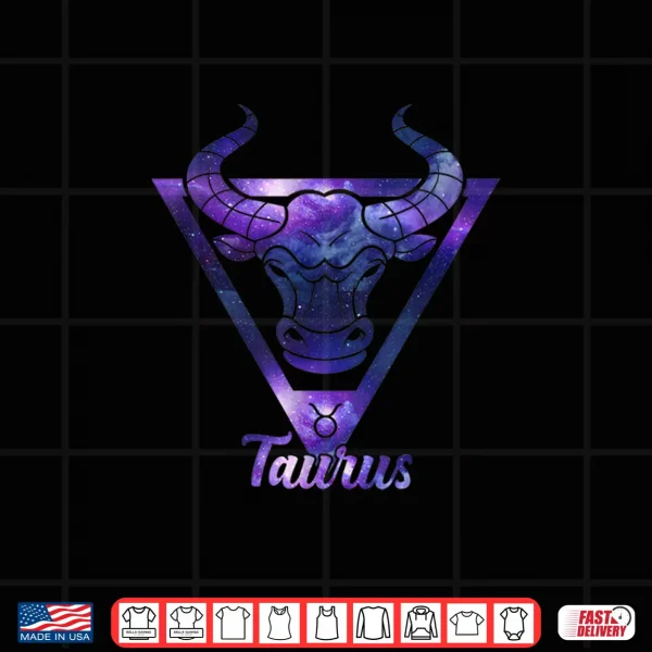 Taurus Zodiac Sign Bull Astrology April May Birthday Stars Shirt 4 Design Taurus Zodiac Sign Bull Astrology April May Birthday Stars Shirt