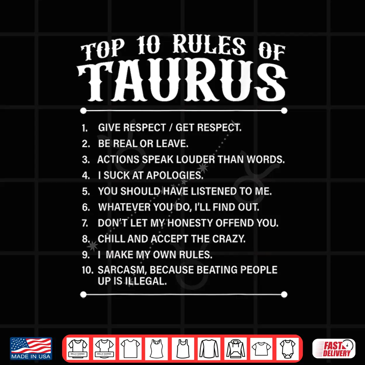 Top 10 Rules Of Taurus Zodiac Sign Astrology Lover Men Women Shirt Top 10 Rules Of Taurus Zodiac Sign Astrology Lover Men Women Shirt