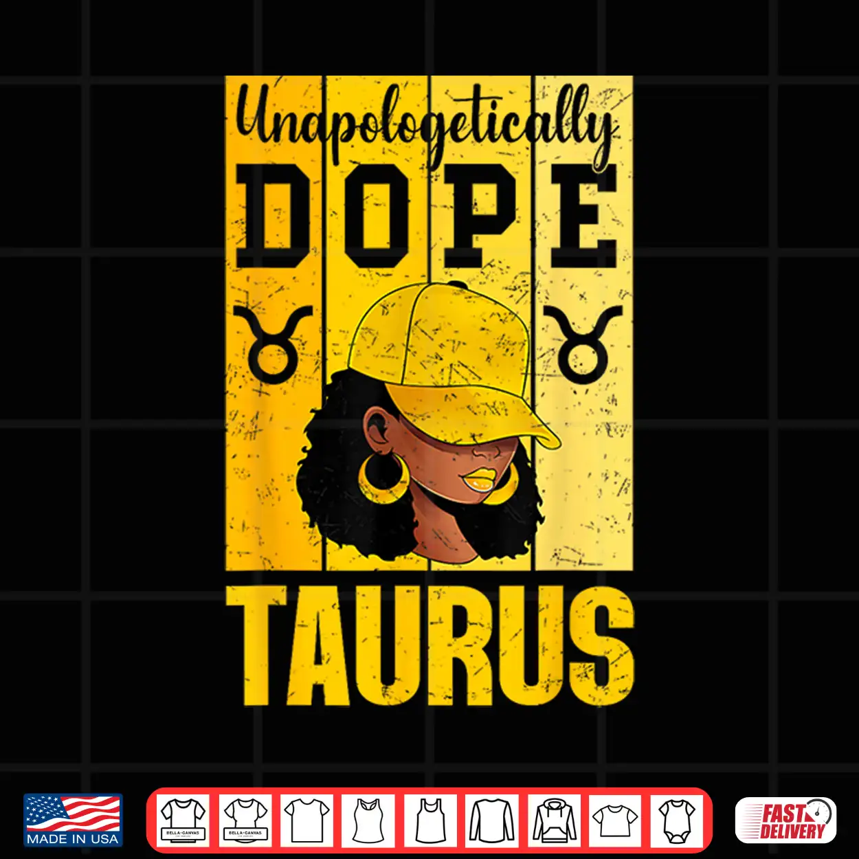 Unapologetically Dope Taurus Black Woman Cap Zodiac Shirt Unapologetically Dope Taurus Black Woman Cap Zodiac Shirt