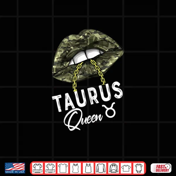 Womens Army Taurus Queen Lips Camouflage Womens Military Green Shirt 4 Design Womens Army Taurus Queen Lips Camouflage Womens Military Green Shirt
