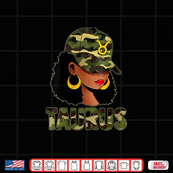 Design Womens Taurus Queen Camouflage Black Woman Cap Zodiac Sign Shirt