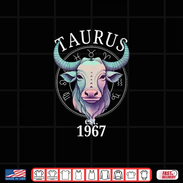 Design Womens Zodiac Taurus Bull Born in 1967 Shirt