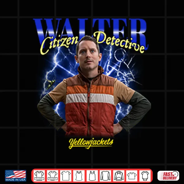 Design Yellowjackets Walter Citizen Detective Heartthrob Shirt