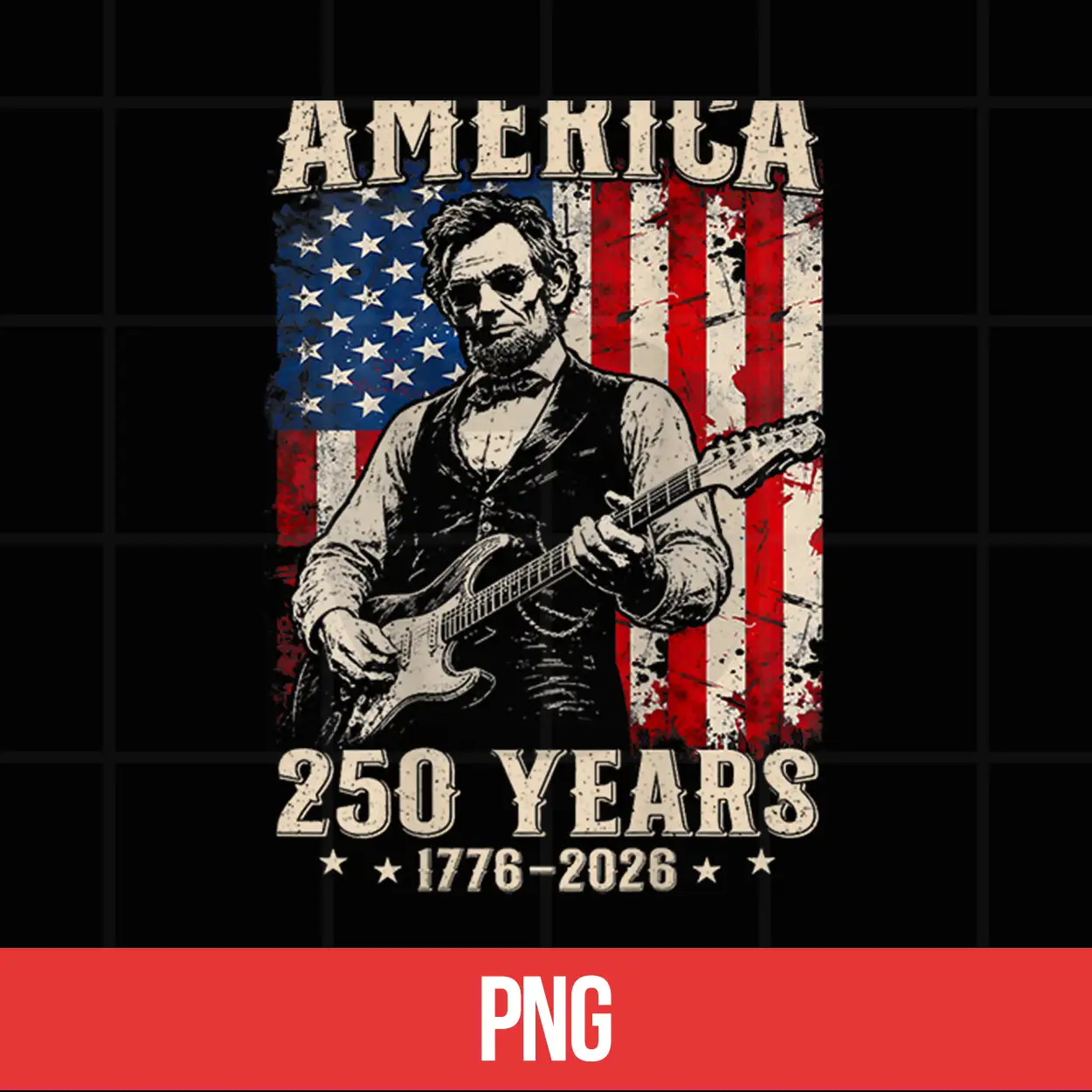 Abraham Lincoln Playing Guitar 4Th July 250 Years Shirt Abraham Lincoln Playing Guitar 4Th July 250 Years Shirt
