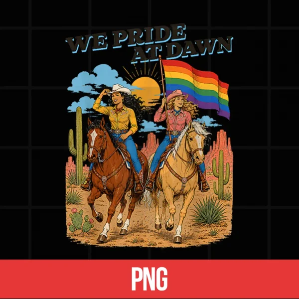 Funny Lesbian Cowgirl We Pride At Dawn Queer Western Lgbtq Shirt 5 Digital Funny Lesbian Cowgirl We Pride at Dawn Queer Western LGBTQ Shirt
