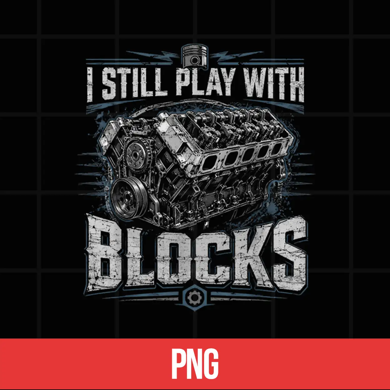 I Still Play With Blocks Funny Mechanic Car Engine Men Dad Shirt I Still Play With Blocks Funny Mechanic Car Engine Men Dad Shirt