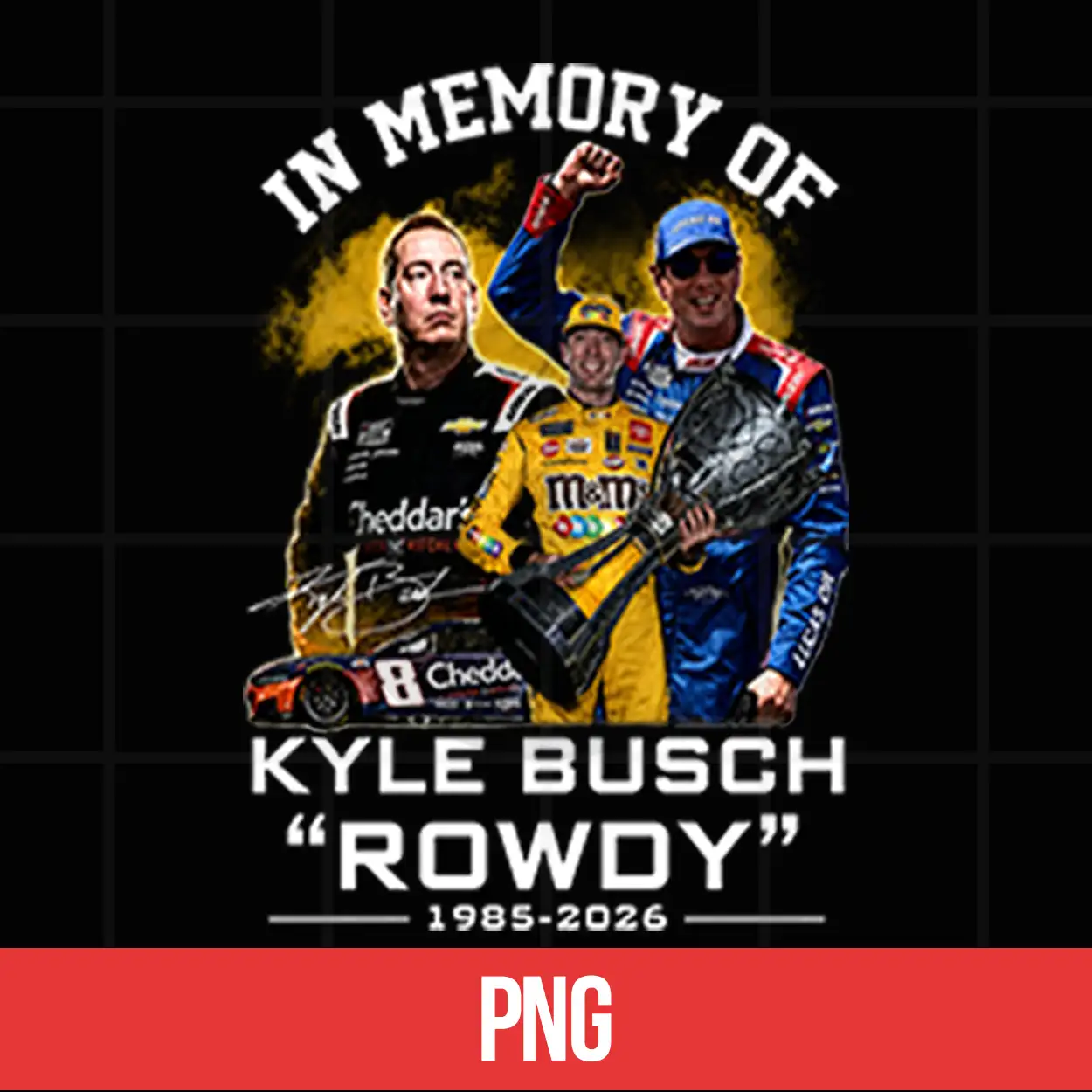 In Memory Of Kyle Busch Rowdy 1985 2026 Shirt In Memory Of Kyle Busch Rowdy 1985 2026 Shirt