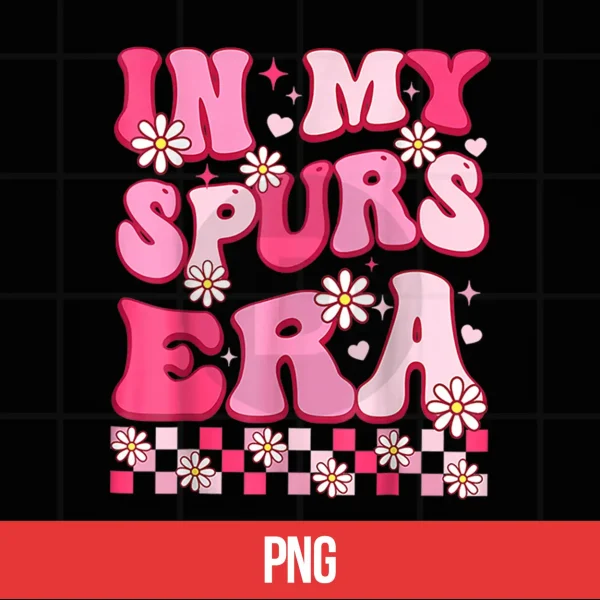 In My Spur Era Funny Men Women Shirt 5 Digital In My Spur Era Funny Men Women Shirt