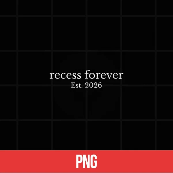 Digital Recess Forever Est.2026 Retired Teacher Retirement Party Shirt