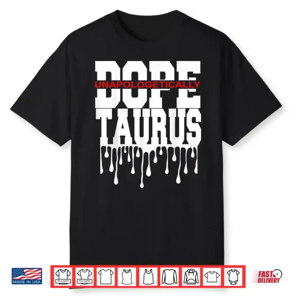 Dope Queen King Graphic Decor Taurus Astrology Zodiac Shirt