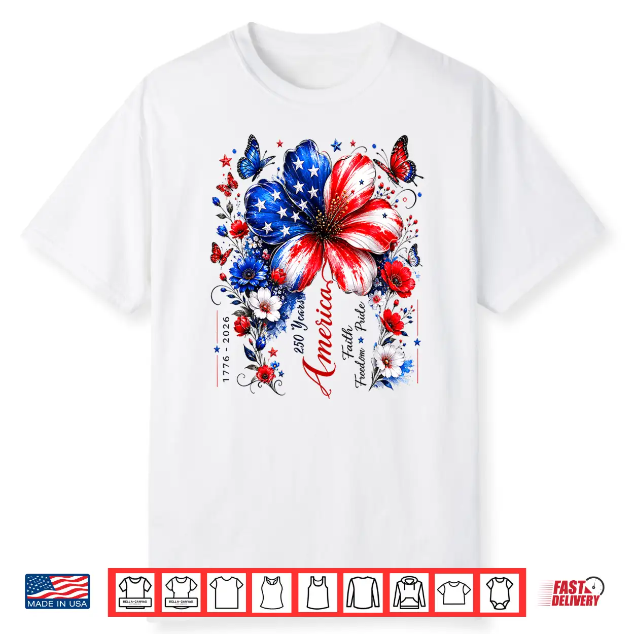 Floral Usa Flag 250Th Anniversary 1776 2026 4Th Of July Shirt Floral Usa Flag 250Th Anniversary 1776 2026 4Th Of July Shirt