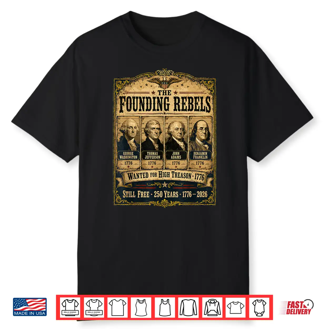 Founding Fathers Wanted Poster American History 1776 2026 Shirt Founding Fathers Wanted Poster American History 1776 2026 Shirt