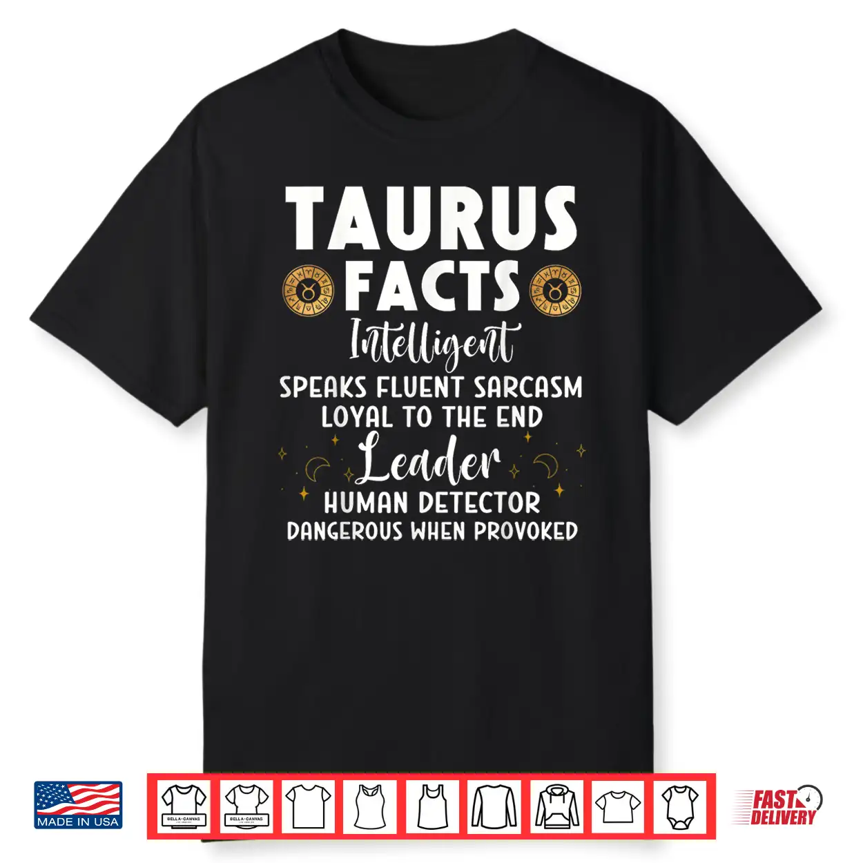 Funny Taurus Facts Intelligent Sarcasm Zodiac Sign Humor Shirt Funny Taurus Facts Intelligent Sarcasm Zodiac Sign Humor Shirt