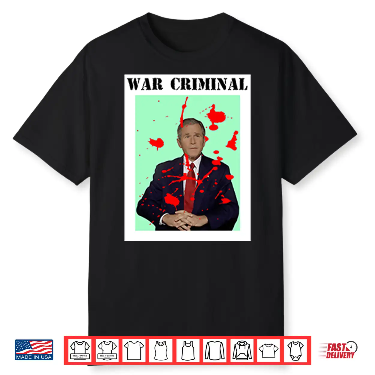 George W. Bush War Criminal Shirt George W. Bush War Criminal Shirt
