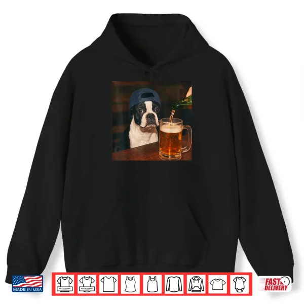 Boston Terrier Drinking Beer Shirt Funny Fathers Day Dog Mem Shirt 1 Hoodie Boston Terrier Drinking Beer Shirt Funny Fathers Day Dog Mem Shirt