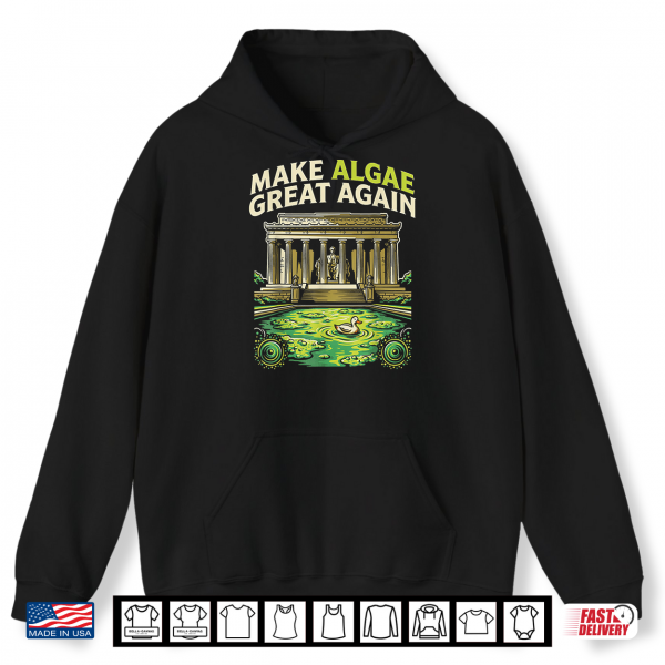 Funny Make Algae Great Again Lincoln Reflecting Pool Midterm Shirt