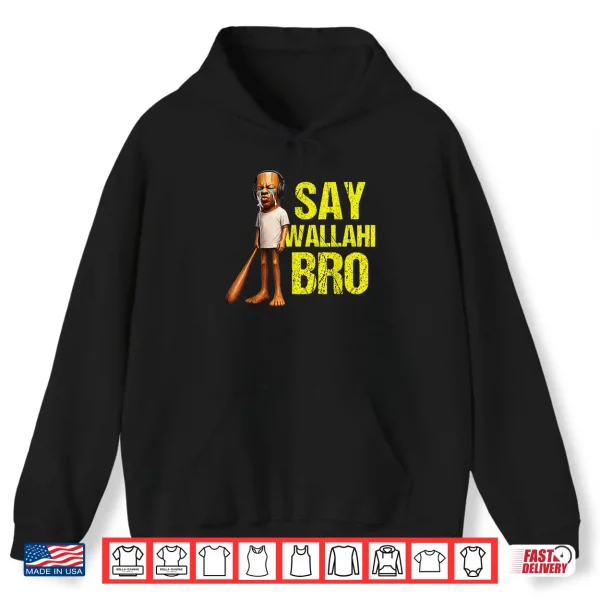 Funny Tung Tung Speed Brainrot Say Wallahi Bro Meme Shirt 1 Hoodie Funny Tung Tung Speed Brainrot Say Wallahi Bro Meme Shirt