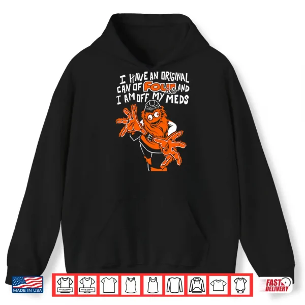 Gritty Philadelphia I Have An Can Of Four Loko And I Am Off My Meds PNG 1 Hoodie Gritty Philadelphia I Have An Can Of Four Loko And I Am Off My Meds Shirt 2