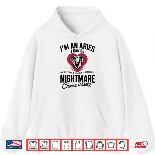 I'M An Aries Funny Aries Astrology For Men & Women Shirt 1 Hoodie Im an Aries Funny Aries Astrology for Men Women Shirt
