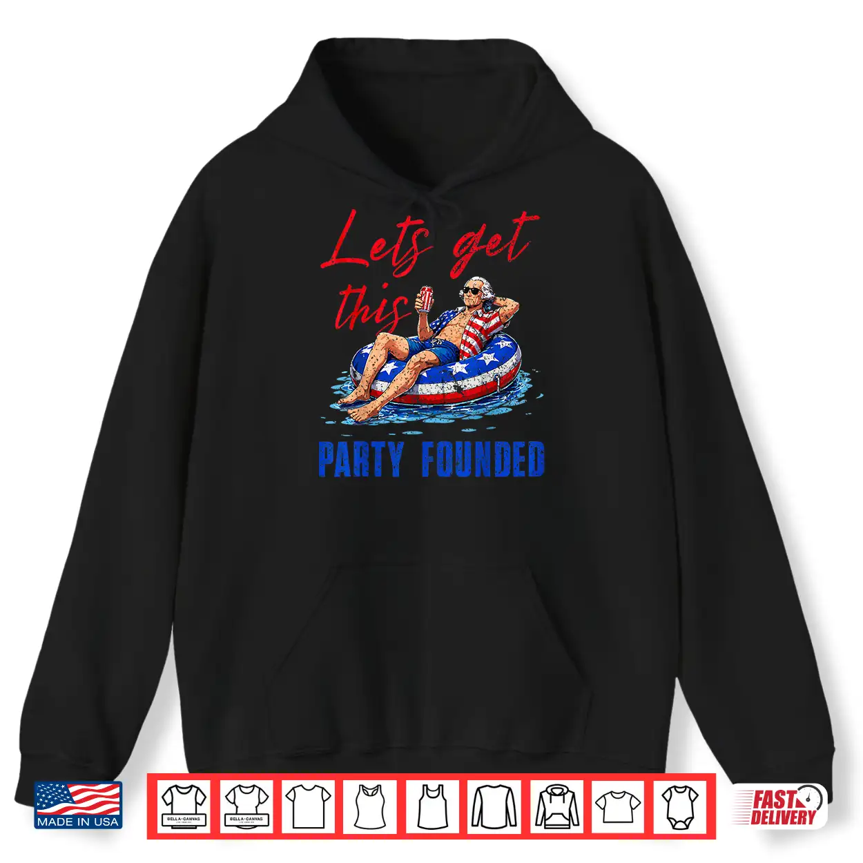 Let’S Get This Party Founded Pool Float Usa 4Th Of July Shirt Let’S Get This Party Founded Pool Float Usa 4Th Of July Shirt