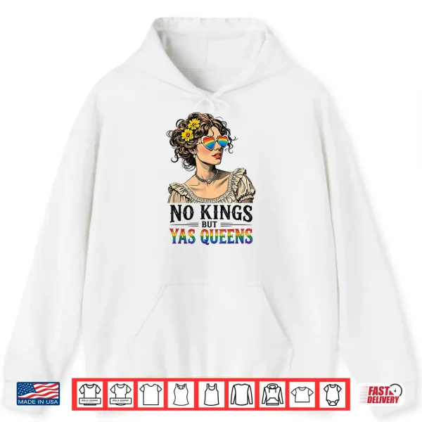 No Kings But Yas Queens Retro Lgbtq Pride Month Ally Pride Shirt 1 Hoodie No Kings But Yas Queens Retro LGBTQ Pride Month Ally Pride Shirt
