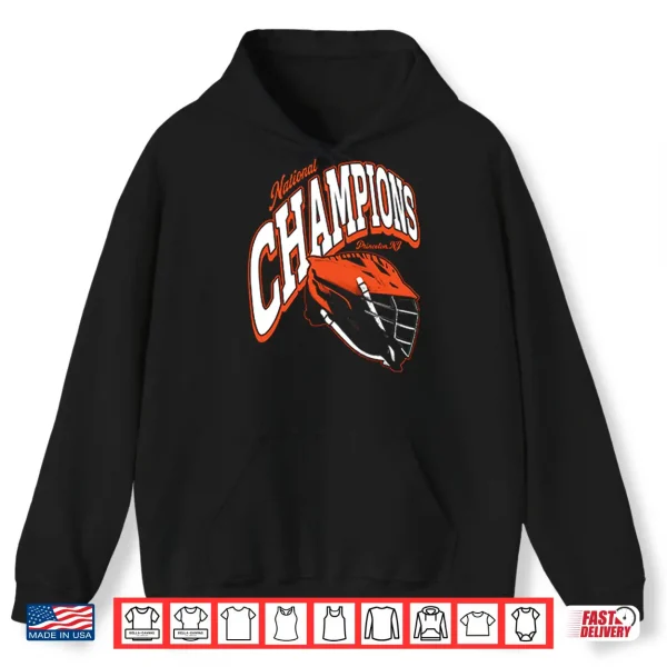 Hoodie Princeton Tigers Lacrosse NCAA National Champions Shirt