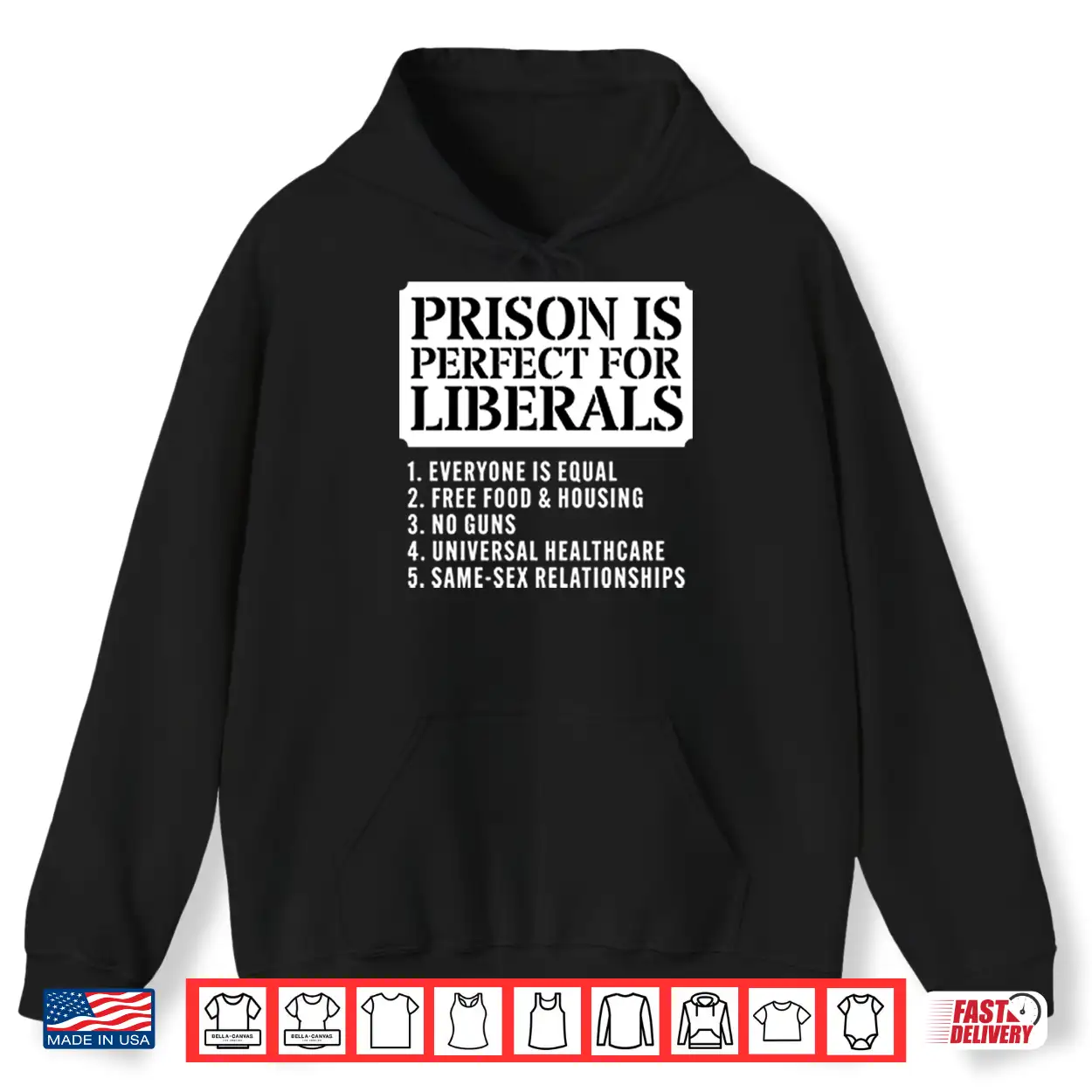 Prison Is Perfect For Liberals Shirt Prison Is Perfect For Liberals Shirt