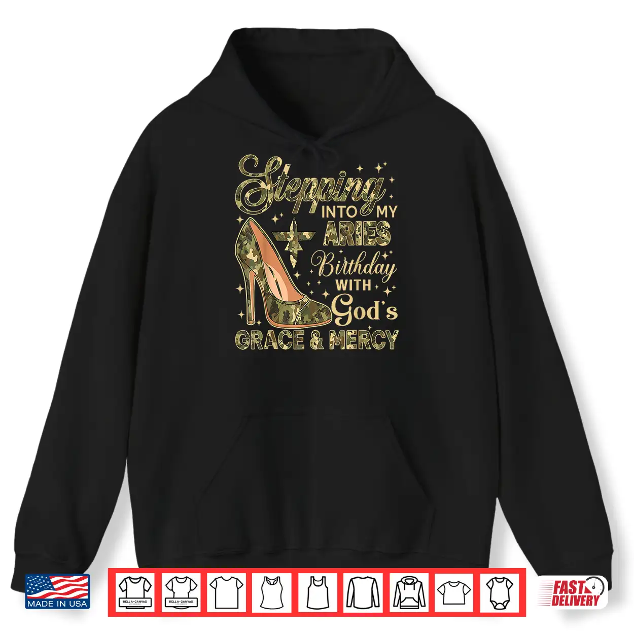 Stepping Into My Aries Birthday With God’S Grace Mercy Camo Shirt Stepping Into My Aries Birthday With God’S Grace Mercy Camo Shirt