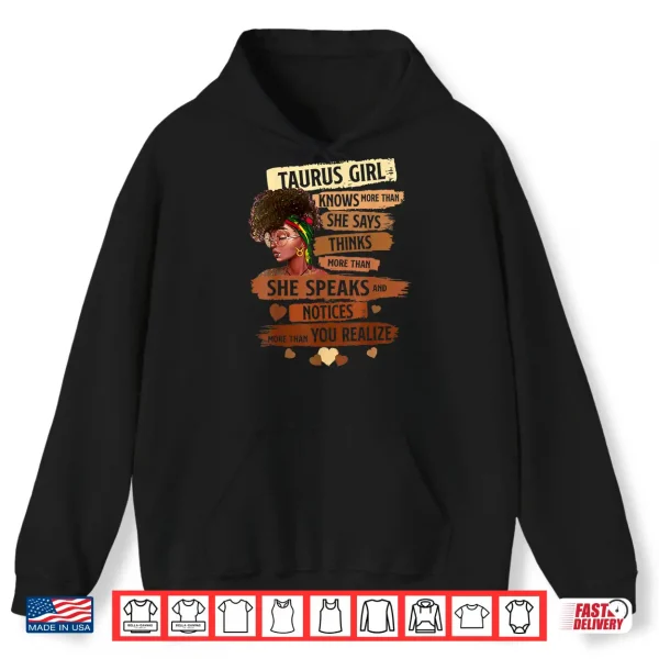 Taurus Girl Knows More Than She Says Birthday Girl Shirt 1 Hoodie Taurus Girl Knows More Than She Says Birthday Girl Shirt