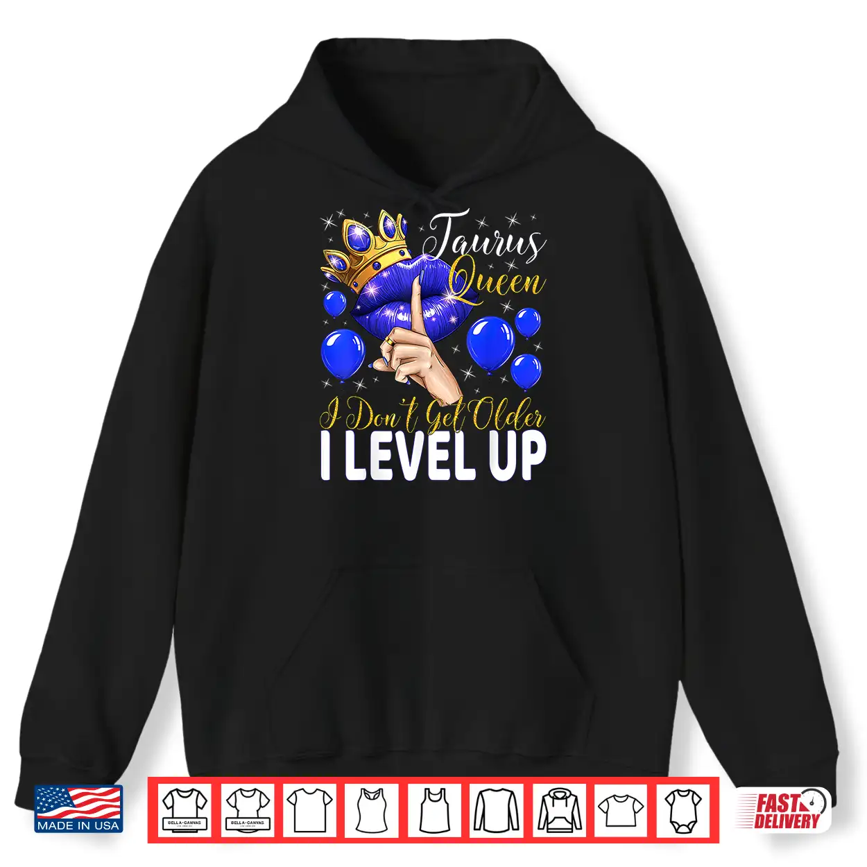 Taurus Queen I Do Not Get Older I Level Up Birthday Queen Shirt Taurus Queen I Do Not Get Older I Level Up Birthday Queen Shirt