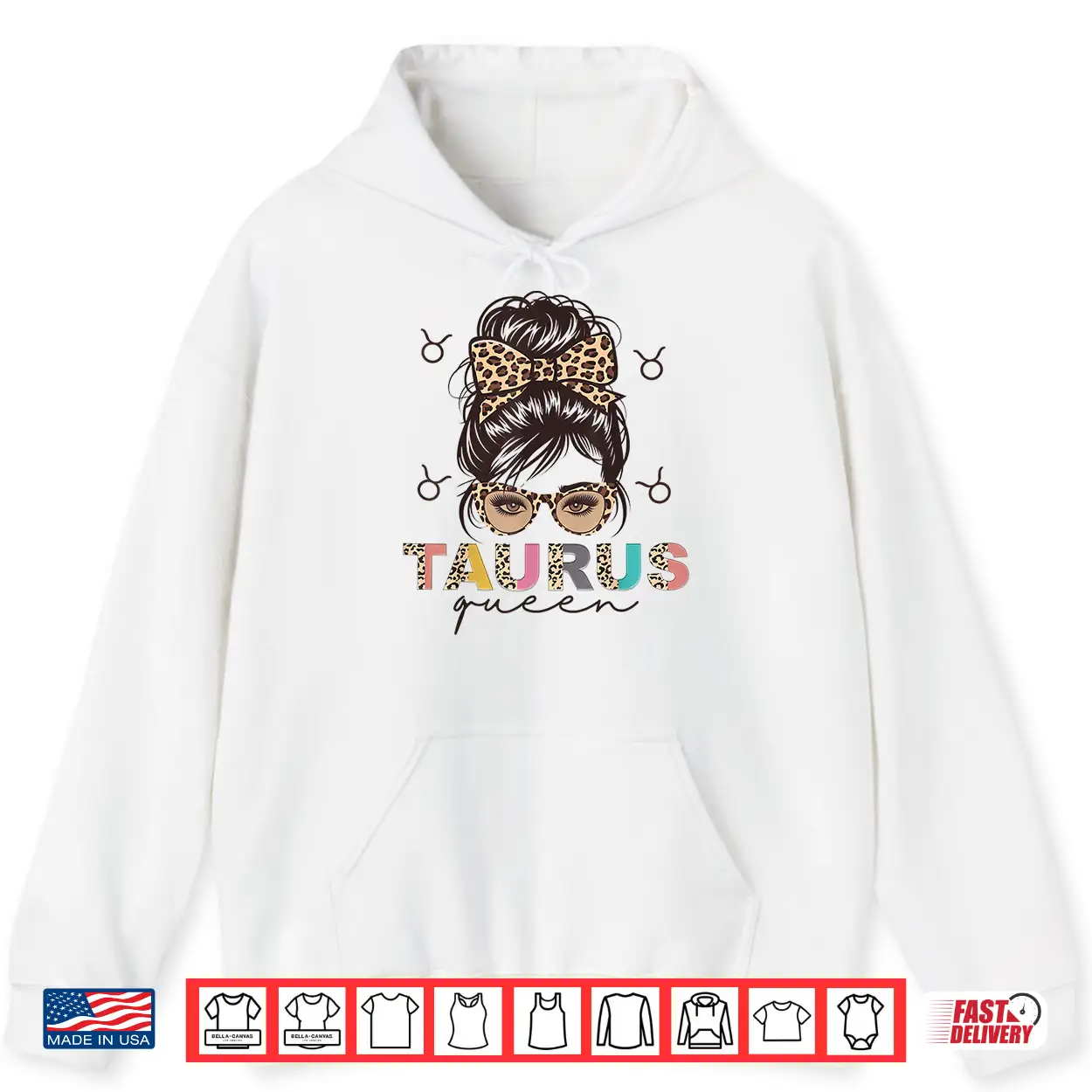 Taurus Queen Taurus Zodiac Sign Messy Bun Women Girls Funny Shirt Taurus Queen Taurus Zodiac Sign Messy Bun Women Girls Funny Shirt