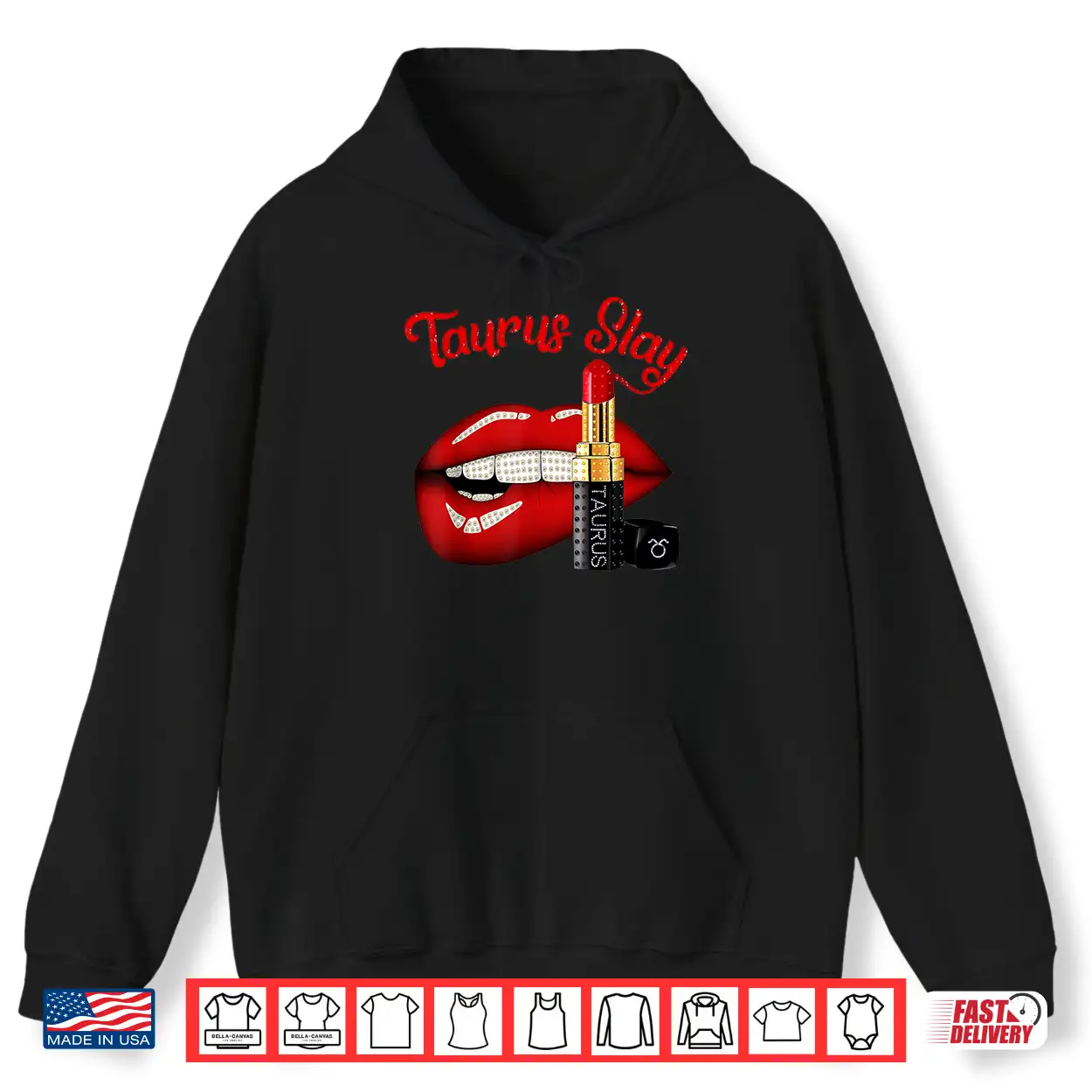 Taurus Slay Sexy Lips Zodiac April May Birthday Shirt Taurus Slay Sexy Lips Zodiac April May Birthday Shirt