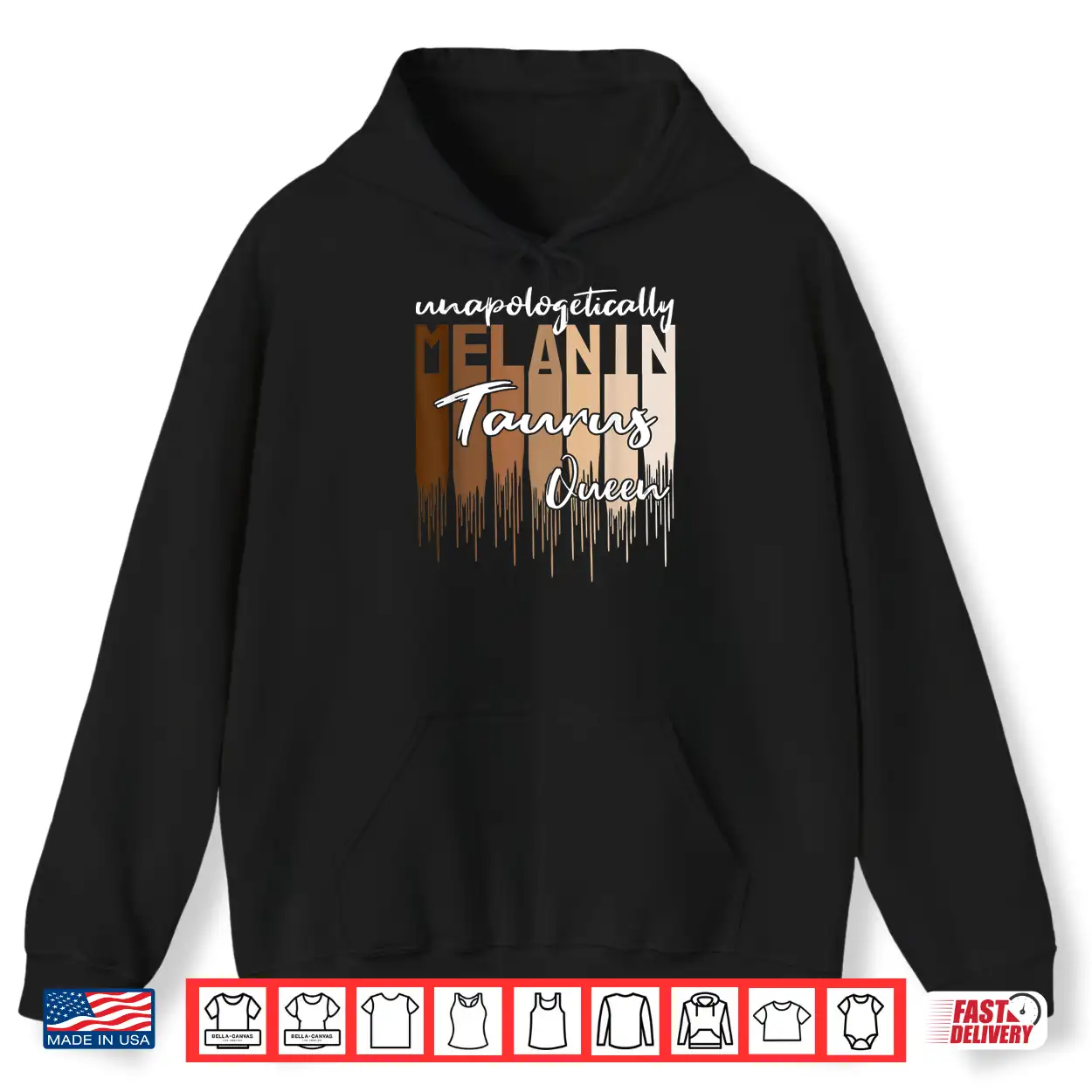 Taurus Unapologetically Melanin Queen For Black Women Shirt Taurus Unapologetically Melanin Queen For Black Women Shirt