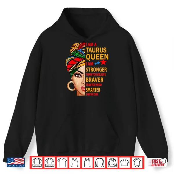 Taurus Queen I Am Stronger Birthday Gift For Taurus Zodiac Shirt 1 Hoodie Taurus queen I am stronger birthday gift for Taurus zodiac Shirt