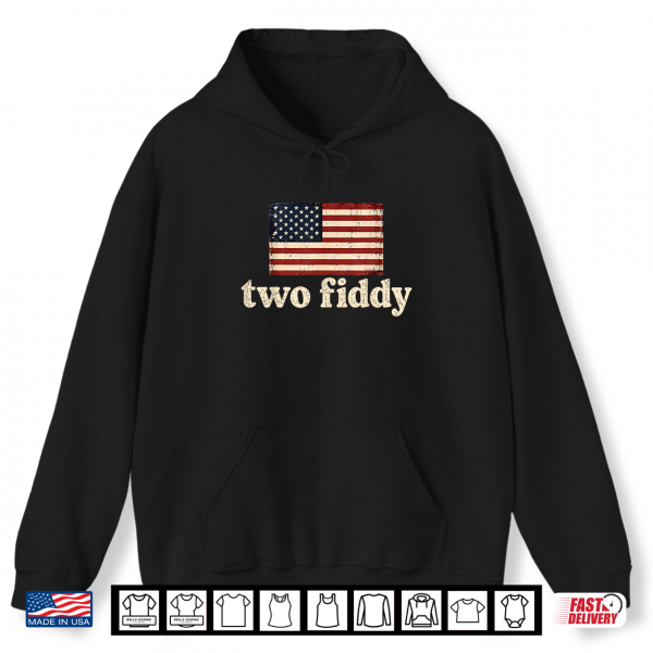 Two Fiddy 2 Fiddy American Flag Usa 250Th Anniversary Shirt