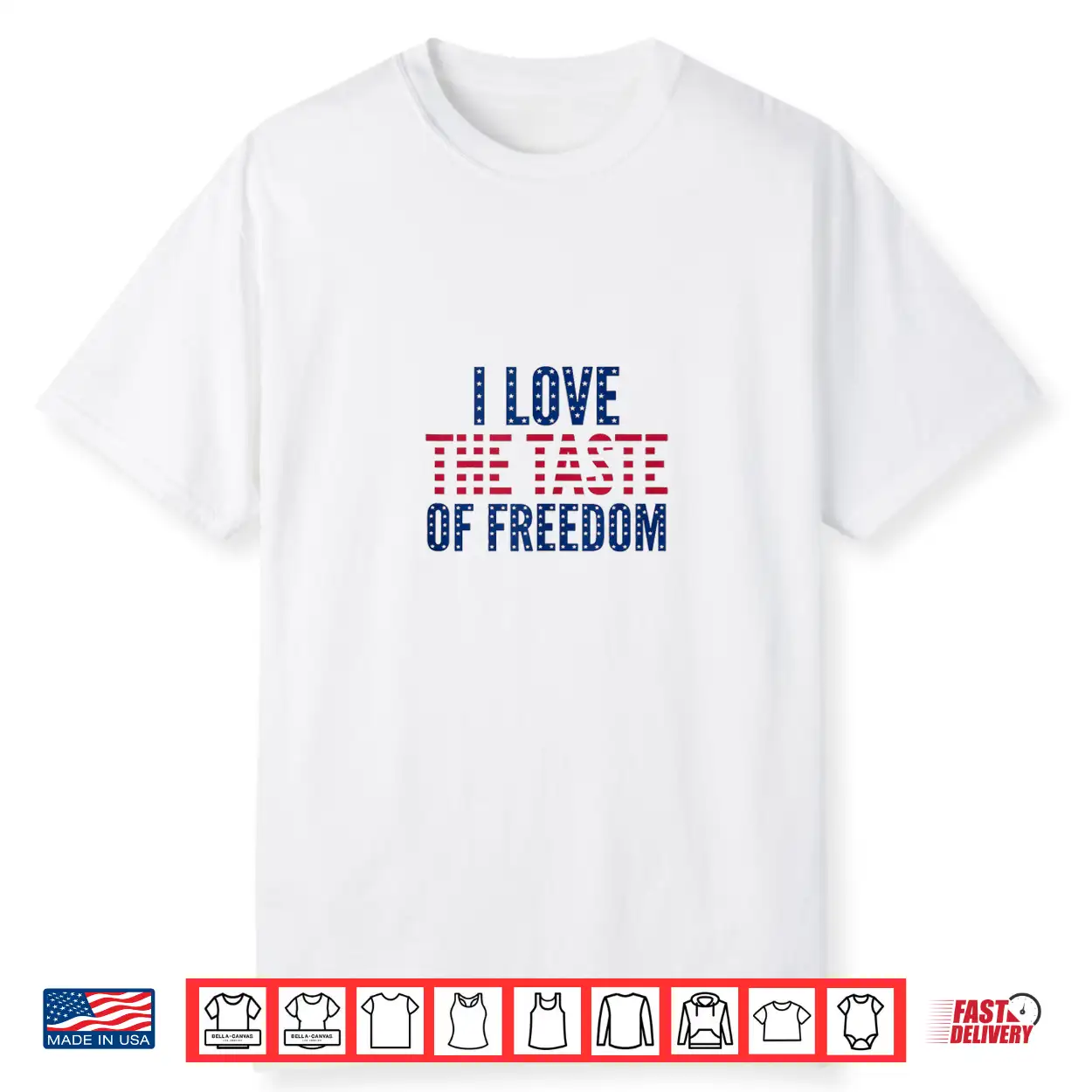 I Love The Taste Of Freedom Couples Shirt I Love The Taste Of Freedom Couples Shirt
