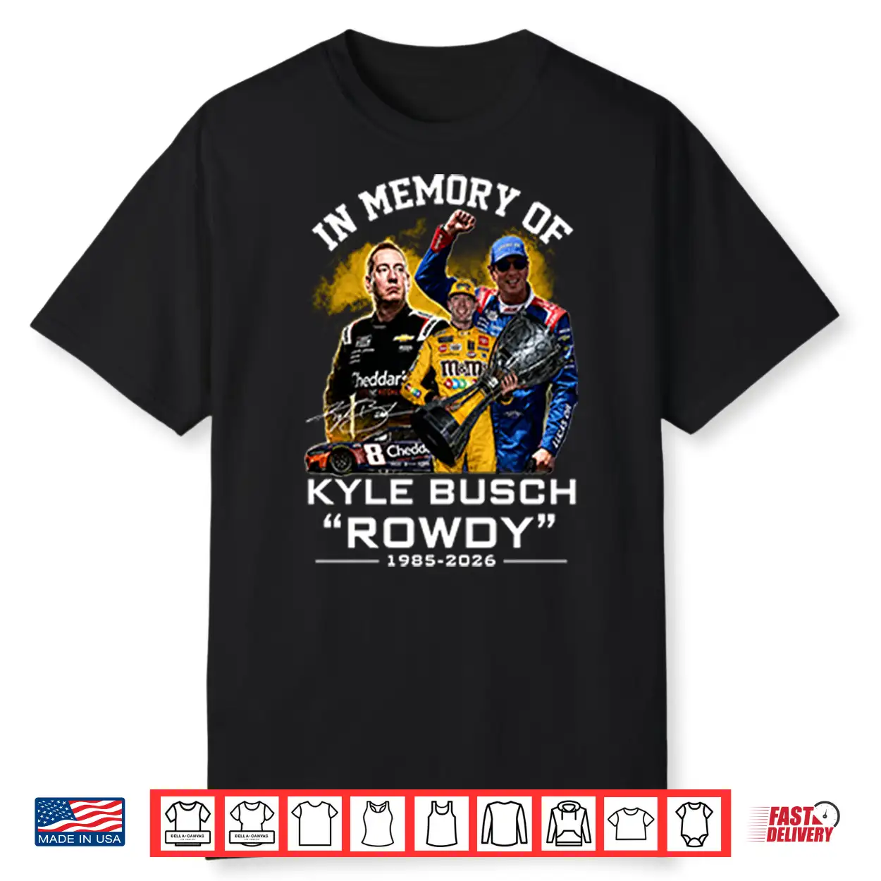 In Memory Of Kyle Busch Rowdy 1985 2026 Shirt In Memory Of Kyle Busch Rowdy 1985 2026 Shirt