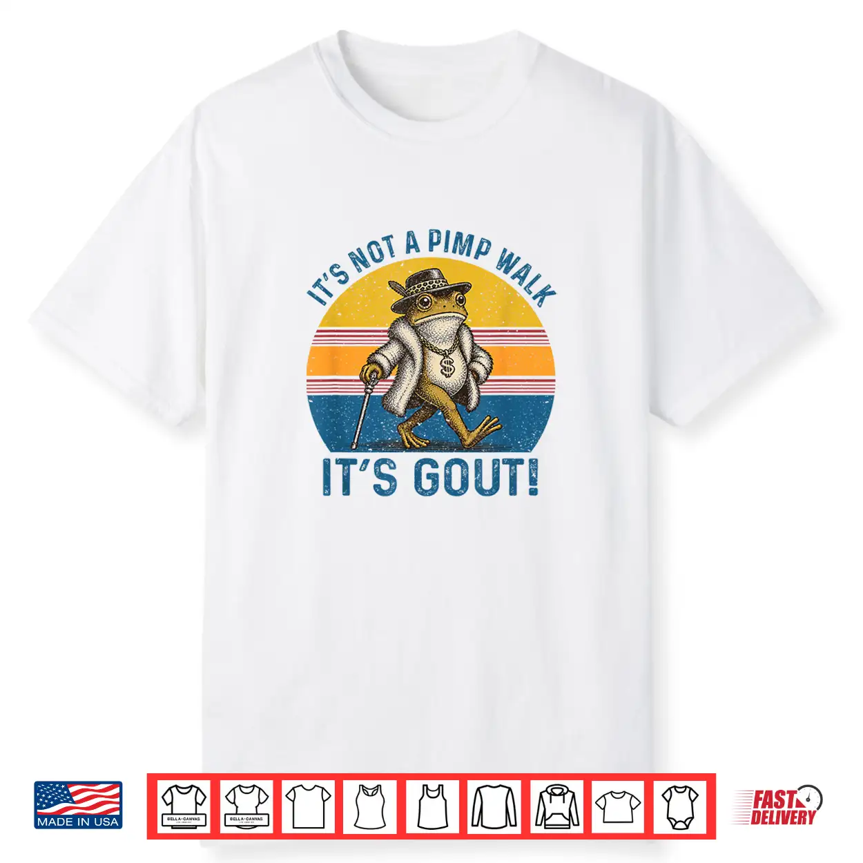 It’S Not A Pimp Walk It’S Gout Funny Frog Shirt It’S Not A Pimp Walk It’S Gout Funny Frog Shirt