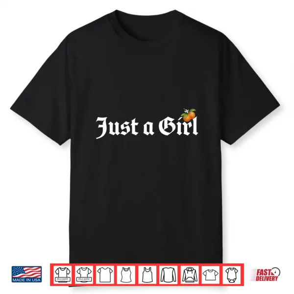 Just A Girl Gothic Blackletter Typography Design For Woman Shirt