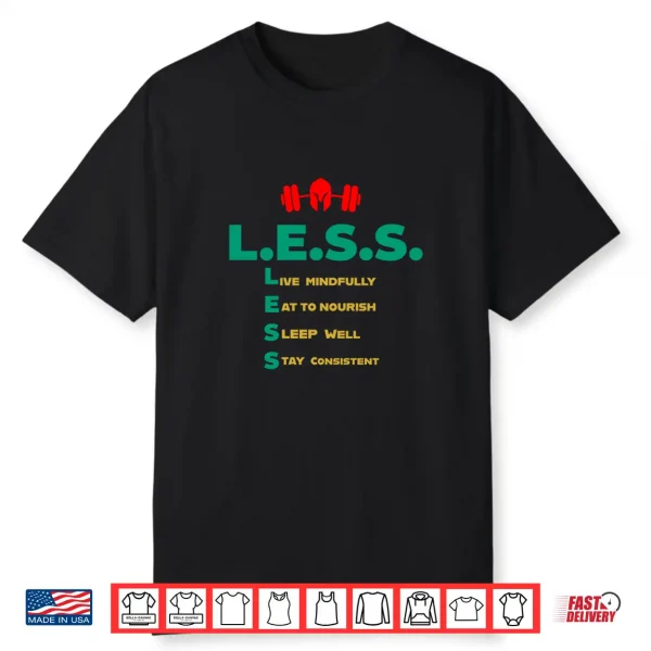 L.E.S.S.  Teal Shirt