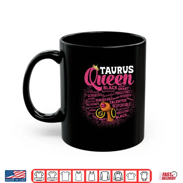 Mug African American Women Zodiac Birthday Afro Taurus Queen Shirt