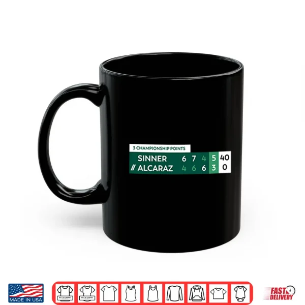 Mug Alcaraz Vs Sinner 3 Championship Points Scoreboard Tennis Shirt 2