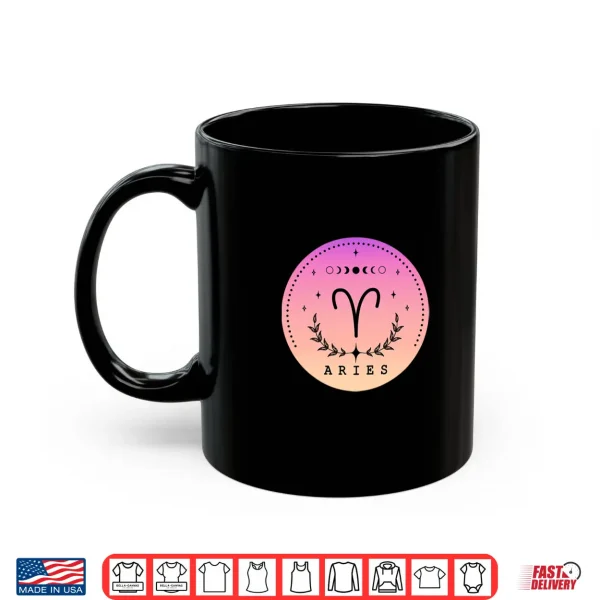 Aries Birthday Present Women Girl Zodiac Sign Aries Shirt 3 Mug Aries Birthday Present Women Girl Zodiac Sign Aries Shirt