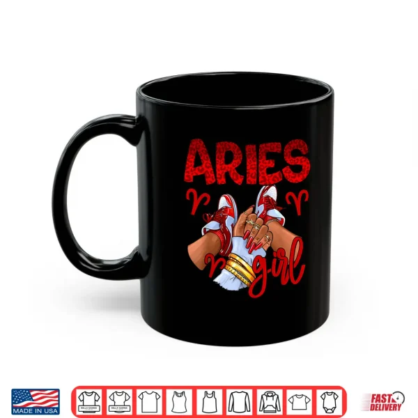 Aries Girl Birthday Women Sneakers Zodiac Sign Bday Shirt 3 Mug Aries Girl Birthday Women Sneakers Zodiac Sign Bday Shirt