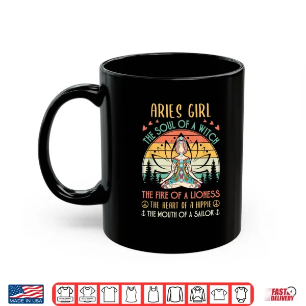 Mug Aries Girl Witch Lioness Hippie Sailor Zen Zodiac Shirt