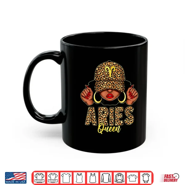 Aries Queen Black Woman Leopard Cap Hat Zodiac Birthday Shirt 3 Mug Aries Queen Black Woman Leopard Cap Hat Zodiac Birthday Shirt