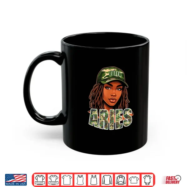 Aries Queen Camo Hat Locs Birthday Black Woman Shirt 3 Mug Aries Queen Camo Hat Locs Birthday Black Woman Shirt