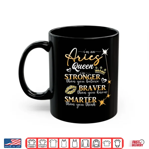 Aries Queen March April Birthday Aries Zodiac Sign Horoscope Shirt 3 Mug Aries Queen March April Birthday Aries Zodiac Sign Horoscope Shirt